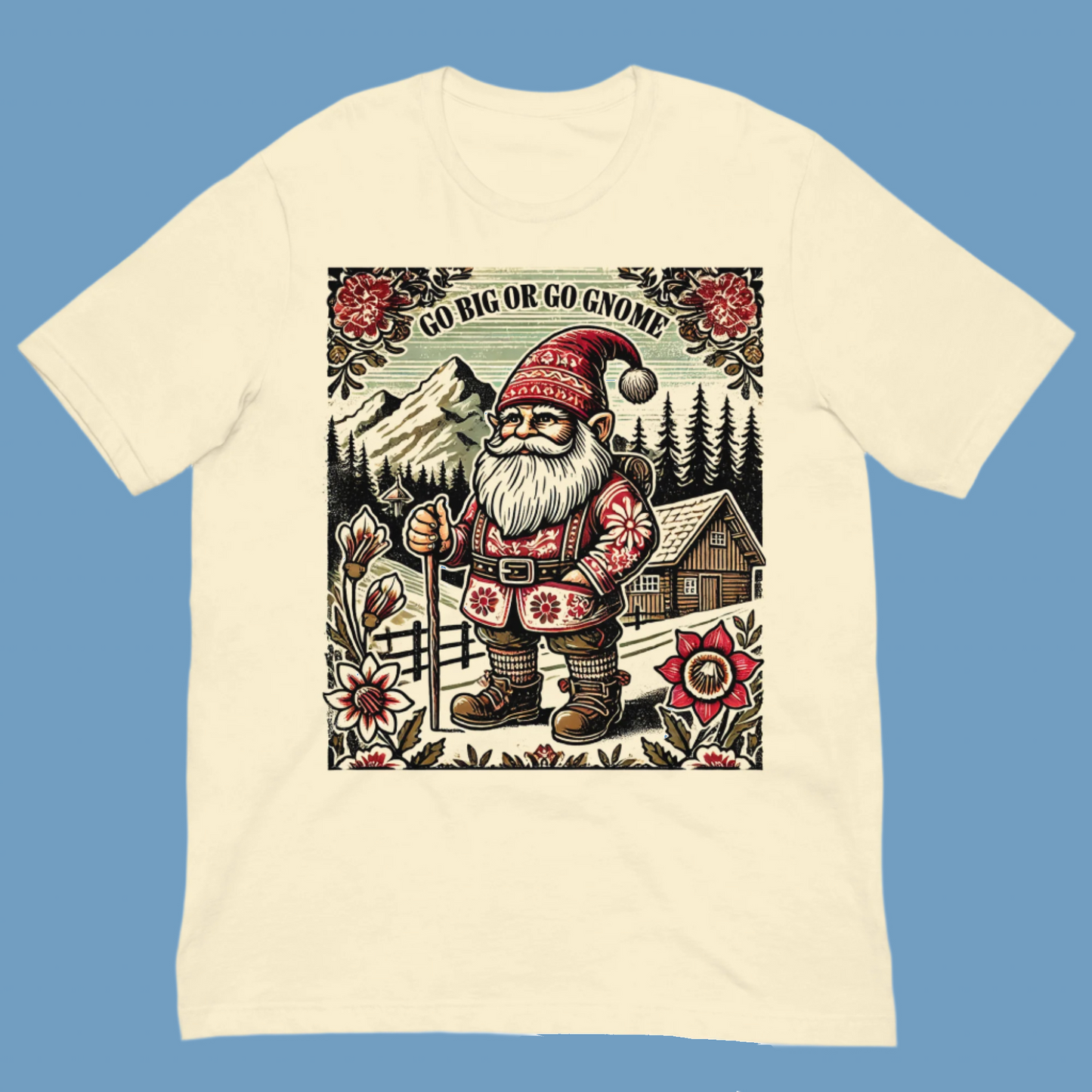 Go Big Or Go Gnome Unisex T-shirt